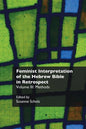 Feminist Interpretation of the Hebrew Bible in Retrospect. III: Methods - Paperback