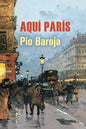 Aquí París - Paperback