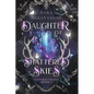 Daughter of Shattered Skies: Book One in the Shattered Trilogy - Paperback