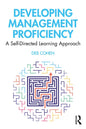 Developing Management Proficiency: A Self-Directed Learning Approach - Paperback