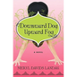 Downward Dog, Upward Fog - Paperback