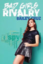 Bad Girls Rivalry: A Teenage Spy Academy Series - Paperback