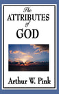 The Attributes of God - Hardcover