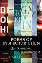 Poems of Inspector Chen: The poems in the present collection are compiled chronologically, to be more specific, in the order of their appearanc - Paperback