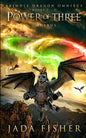 Power of Three Omnibus: The Brindle Dragon, Books 7-9 - Paperback