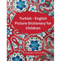 Turkish - English Children's Picture Dictionary: Over 2000 words! - Paperback