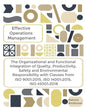 EFFECTIVE OPERATIONS MANAGEMENT The Organizational and Functional Integration of Quality, Productivity, Safety and Environmental Responsibility With C - Paperback
