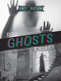 Do Ghosts Exist? - Library Binding