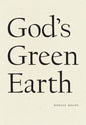 God's Green Earth - Paperback