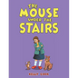 The Mouse Under the Stairs - Paperback