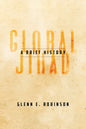 Global Jihad: A Brief History - Hardcover