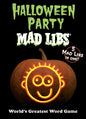Halloween Party Mad Libs: Over 100 Stories in One! - Paperback