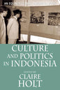 Culture and Politics in Indonesia - Paperback