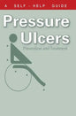 The Doctor's Guide to Pressure Ulcers: Prevention and Treatment - Paperback