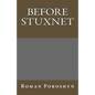 Before Stuxnet - Paperback