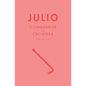 Julio: Conqueror of the Crowbar - Paperback
