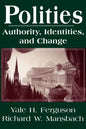 Polities: Authority, Identities, and Change - Paperback