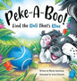 Peke-A-Boo! Find the Ball That's Blue - Hardcover