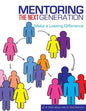 Mentoring the Next Generation - Paperback