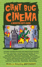 Giant Bug Cinema - A Monster Kid's Guide (hardback) - Hardcover