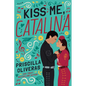 Kiss Me, Catalina - Paperback