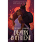 I Accidentally Summoned a Demon Boyfriend - Hardcover