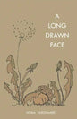 A Long Drawn Face - Paperback