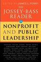 The Jossey-Bass Reader on Nonprofit and Public Leadership - Paperback