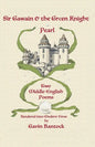 Sir Gawain & the Green Knight and Pearl: Two Middle-English Poems Rendered into Modern Verse - Paperback