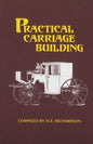 Practical Carriage Building - Paperback