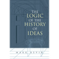 The Logic of the History of Ideas - Paperback