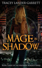 A Mage in Shadow - Paperback
