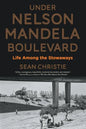 Under Nelson Mandela Boulevard: Life Among the Stowaways - Paperback