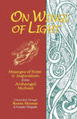 On Wings of Light: Messages of Hope and Inspiration from Archangel Michael - Paperback