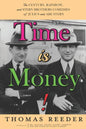 Time is Money! The Century, Rainbow, and Stern Brothers Comedies of Julius and Abe Stern - Paperback