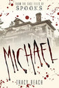 Michael: From the Case Files of S.P.O.O.K.S - Paperback