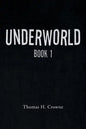 Underworld: Book 1 - Paperback