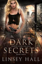 Dark Secrets - Paperback
