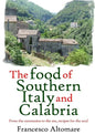 The Food of Southern Italy and Calabria - Paperback