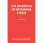 The Boadicea of Britannia Street - Paperback