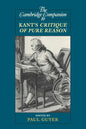 The Cambridge Companion to Kant's Critique of Pure Reason - Paperback