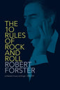 The 10 Rules of Rock and Roll: Collected Music Writings / 2005-09 - Paperback