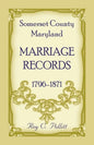 Somerset County, Maryland Marriage Records, 1796-1871 - Paperback