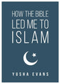 How The Bible Led Me to Islam - Paperback