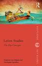 Latinx Studies: The Key Concepts - Paperback