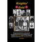 Knights' Gold: The amazing but true story of how two Baltimore boys in 1934 unearthed 5,000 gold coins hidden by a secret Confederate - Paperback