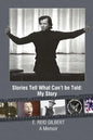 Stories Tell What Can't be Told: My Story - Paperback