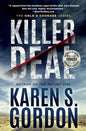 Killer Deal: A Thrilling Tale of Murder and Corporate Greed - Paperback