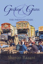 Geckos & Guns: The Pakistan Years - Paperback