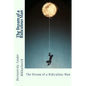 The Dream of a Ridiculous Man - Paperback